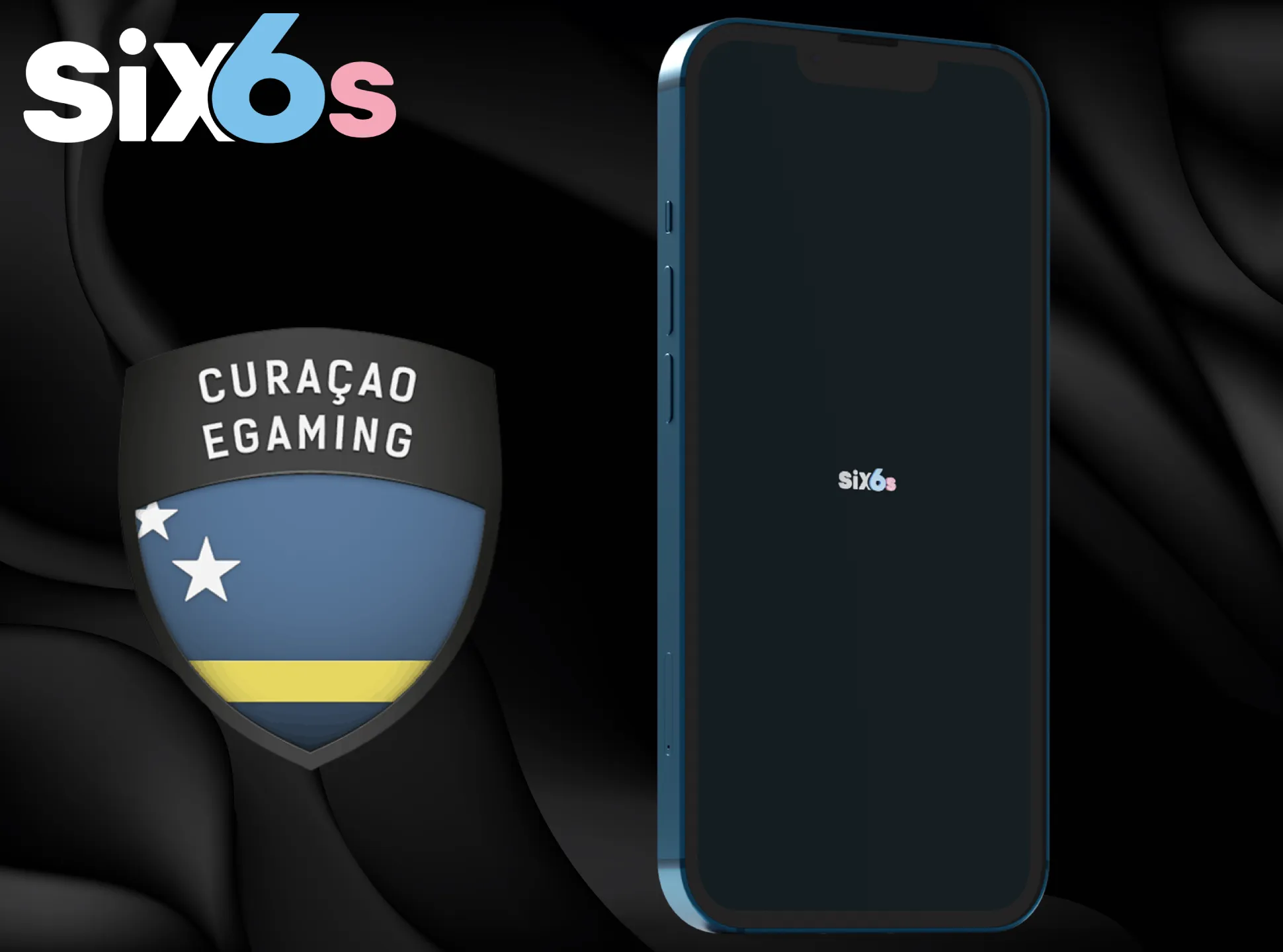 Six6s is regulated by the Curacao eGaming Commission.